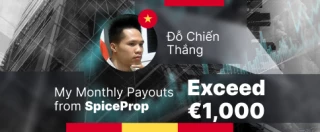 Đỗ Chiến Thắng: My Monthly Payouts from SpiceProp Exceed €1,000